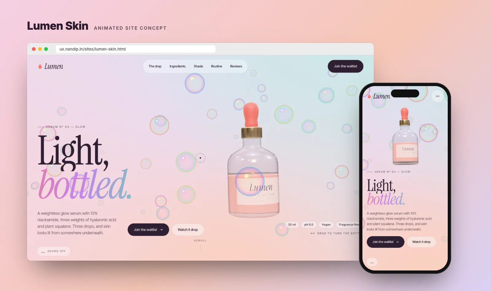 Lumen Skin concept site on desktop and phone: a 3D pink serum bottle among iridescent bubbles beside the headline Light, bottled
